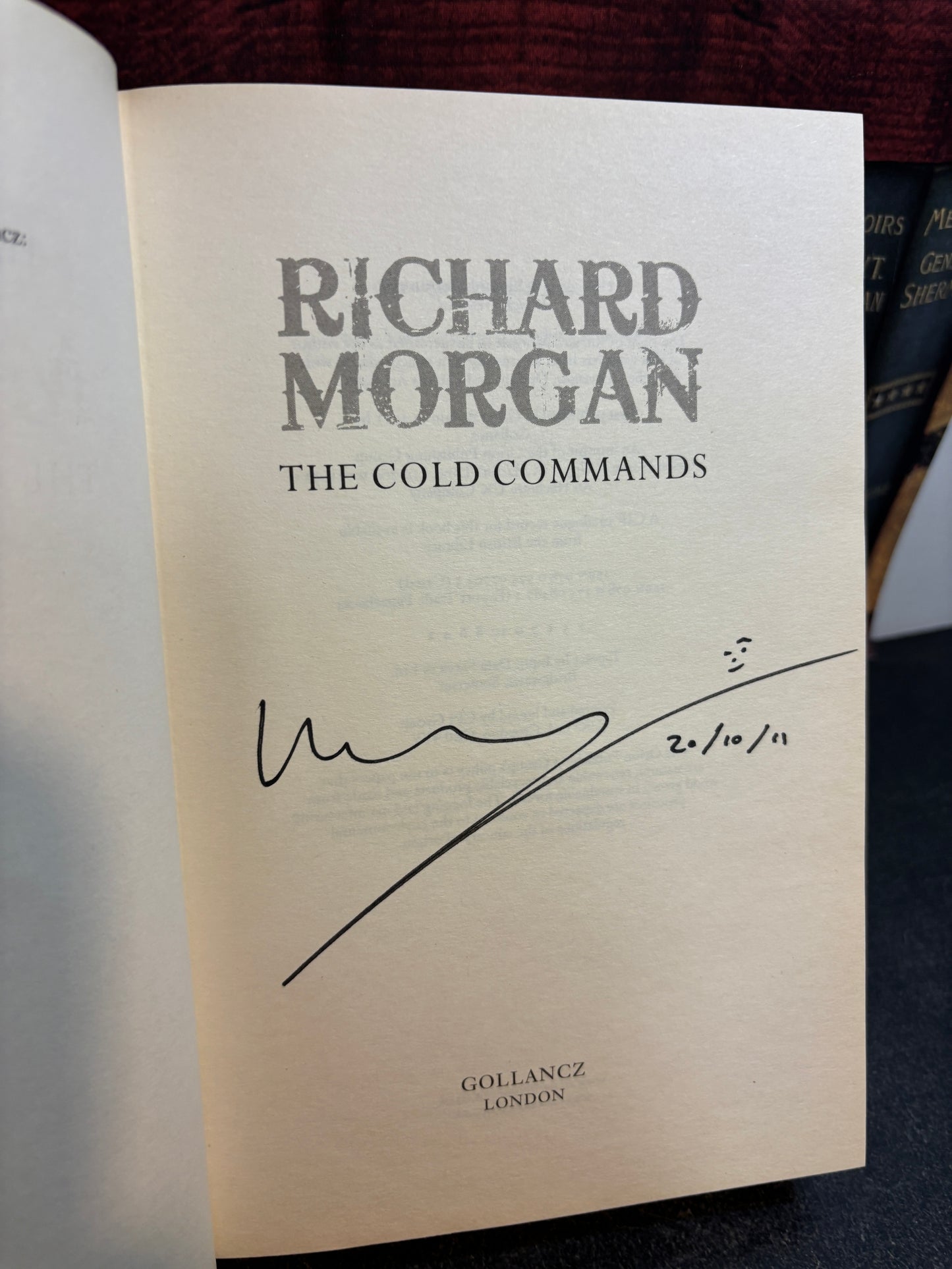 The Cold Commands by Richard Morgan SIGNED 1st Edition UK