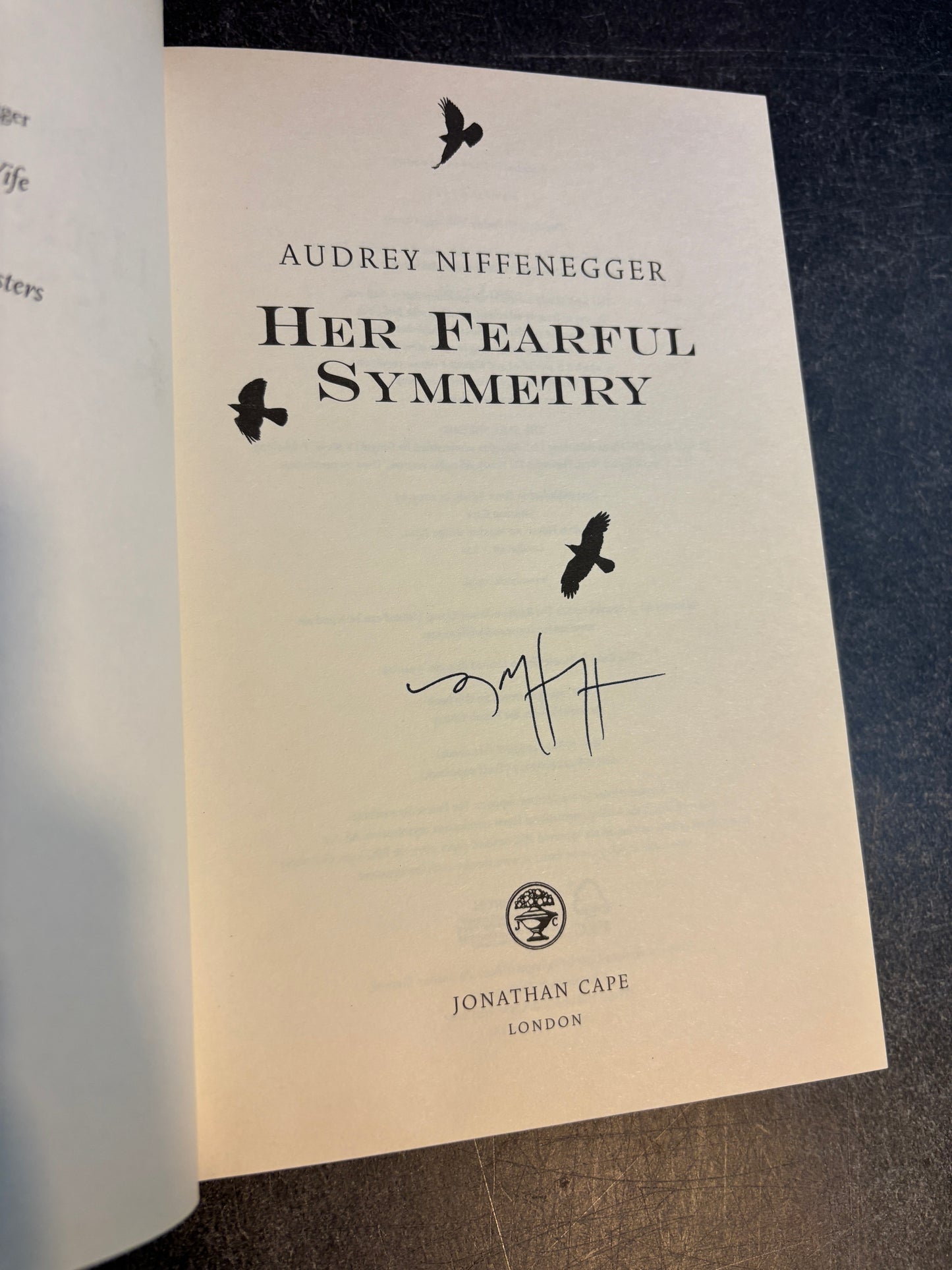 Her Fearful Symmetry by Audrey Niffenegger SIGNED 1st Edition UK 2009