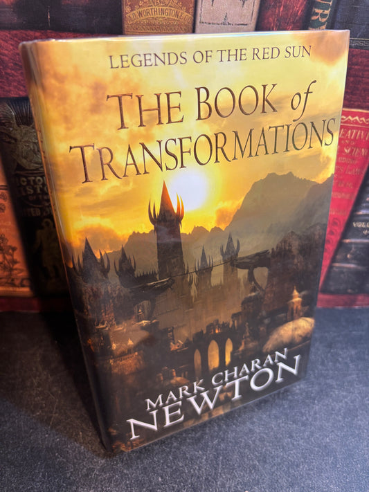 The Book of Transformations by Mark Charan Newton SIGNED Limited Edition #77/150 Goldsboro UK 1st Edition