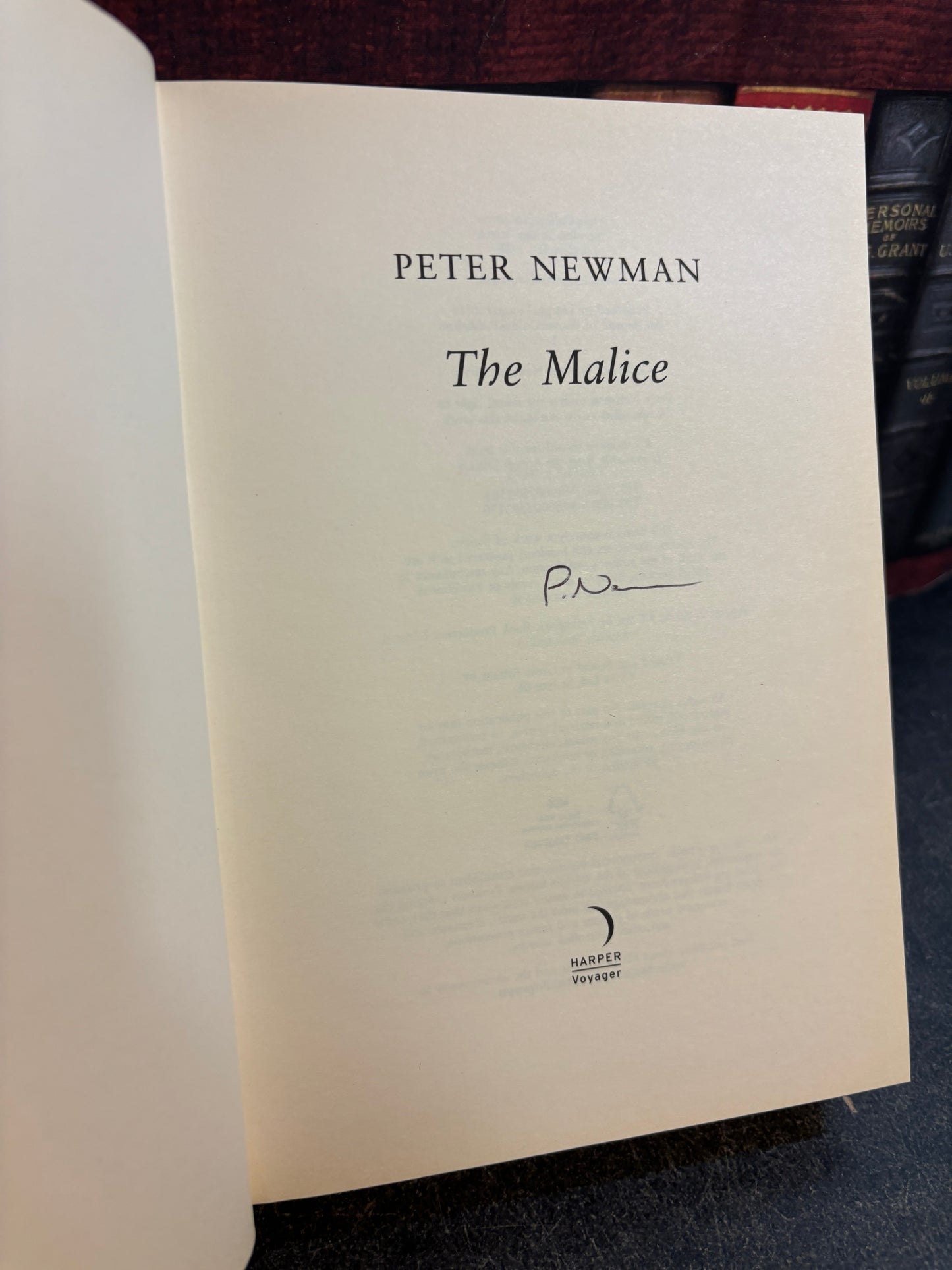The Malice by Peter Newman SIGNED 1st Edition UK 2016 Hardcover