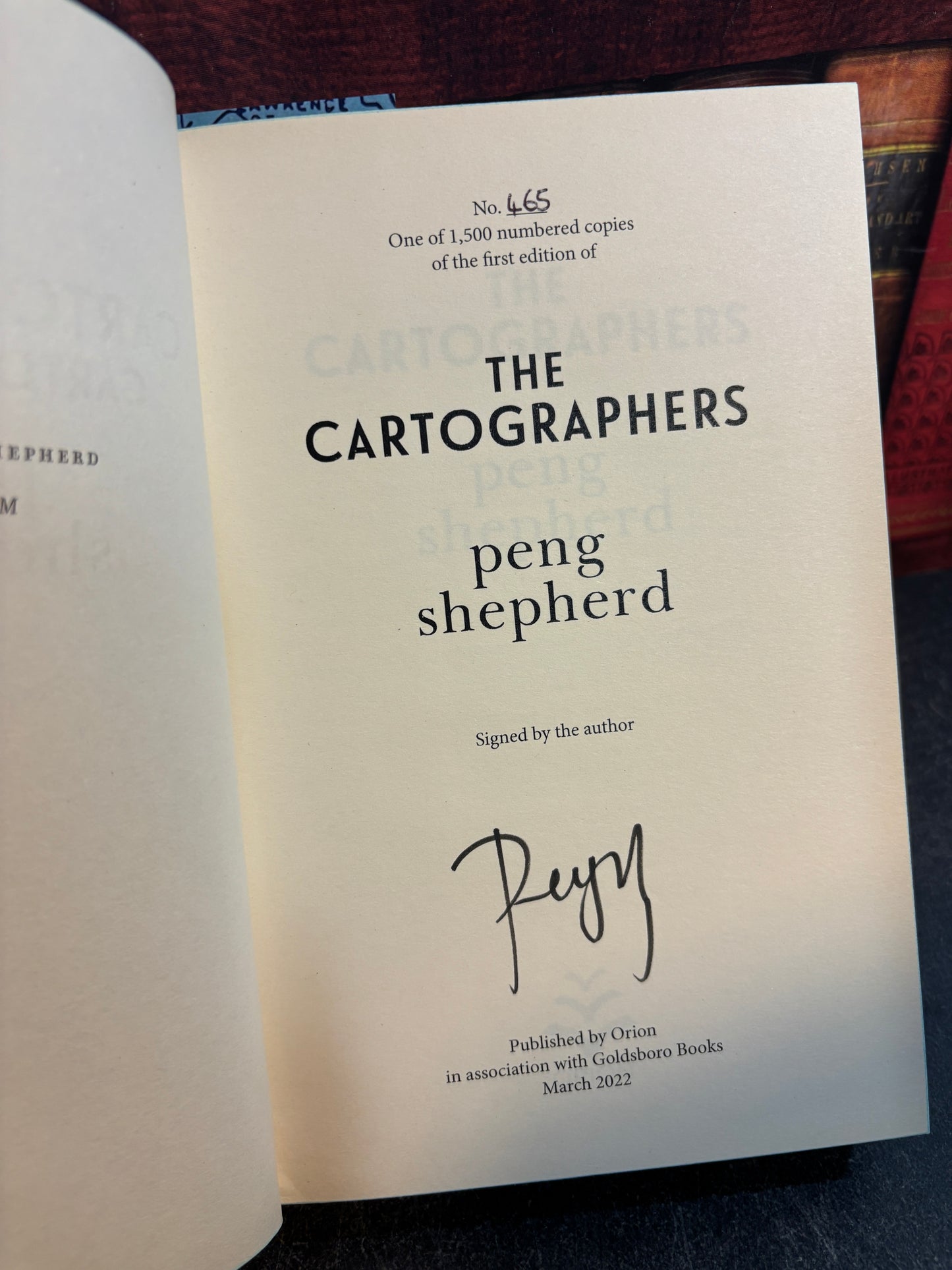 The Cartographers by Peng Shepherd SIGNED Limited Edition #465/1500 Goldsboro w/ Sprayed Edges