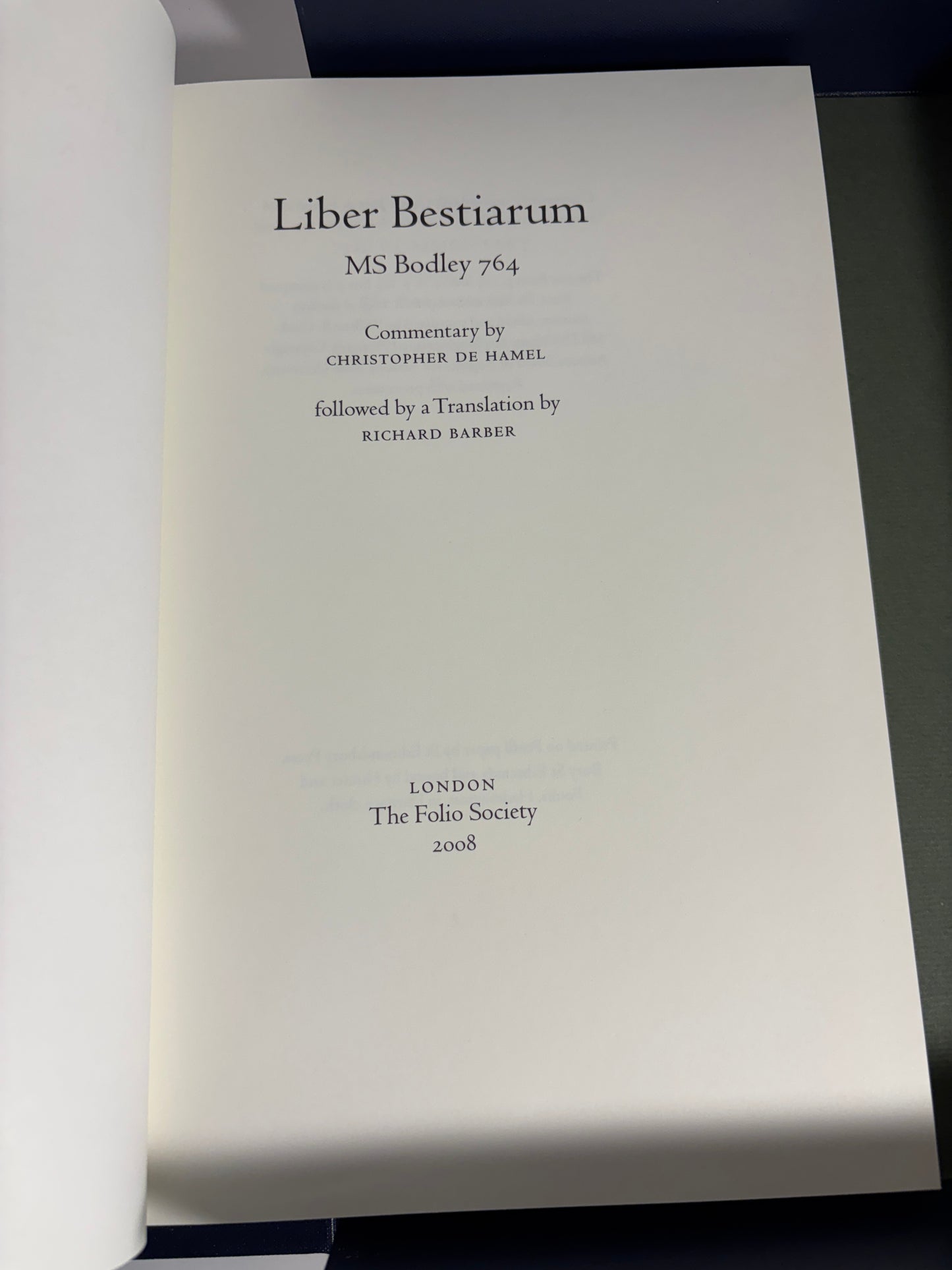 Folio Society: Liber Bestiarum Bodley 764 Deluxe Limited Edition 2 Vol Facsimile in Clamshell