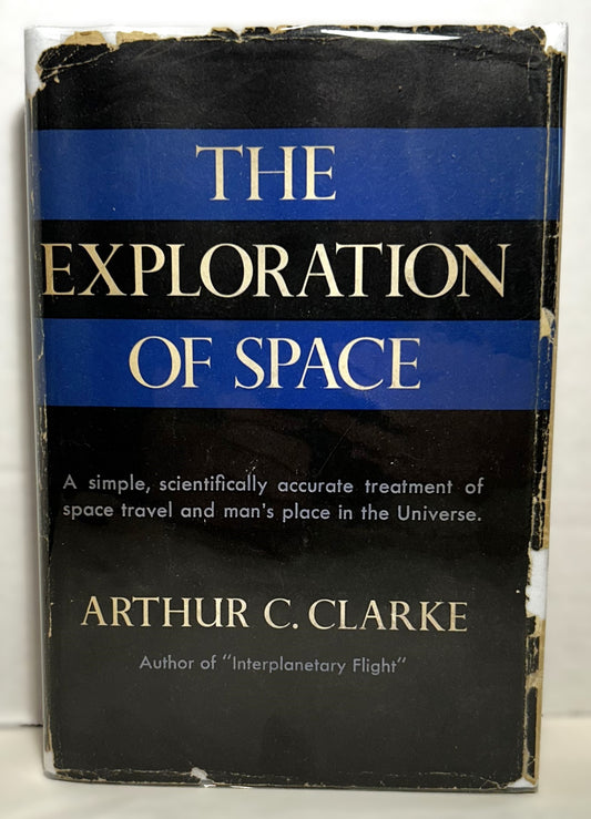 The Exploration of Space by Arthur C. Clarke 1951