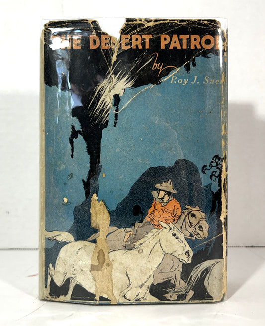 The Desert Patrol by Roy J. Snell 1923