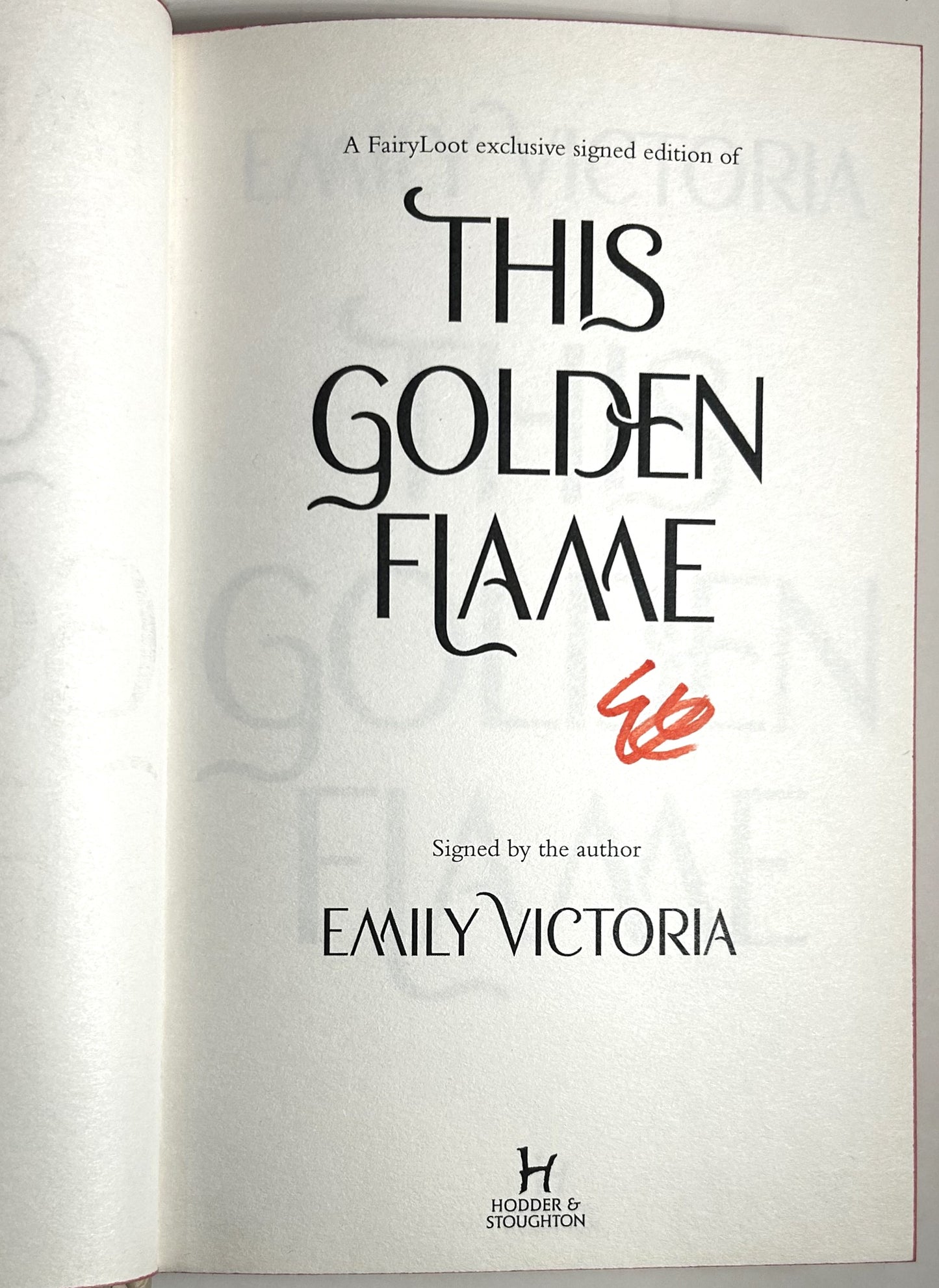 This Golden Flame by Emily Victoria 2021 SIGNED