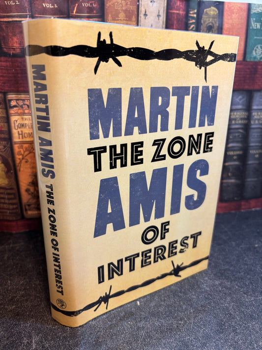 The Zone of Interest by Martin Amis SIGNED 1st Edition 2014 UK