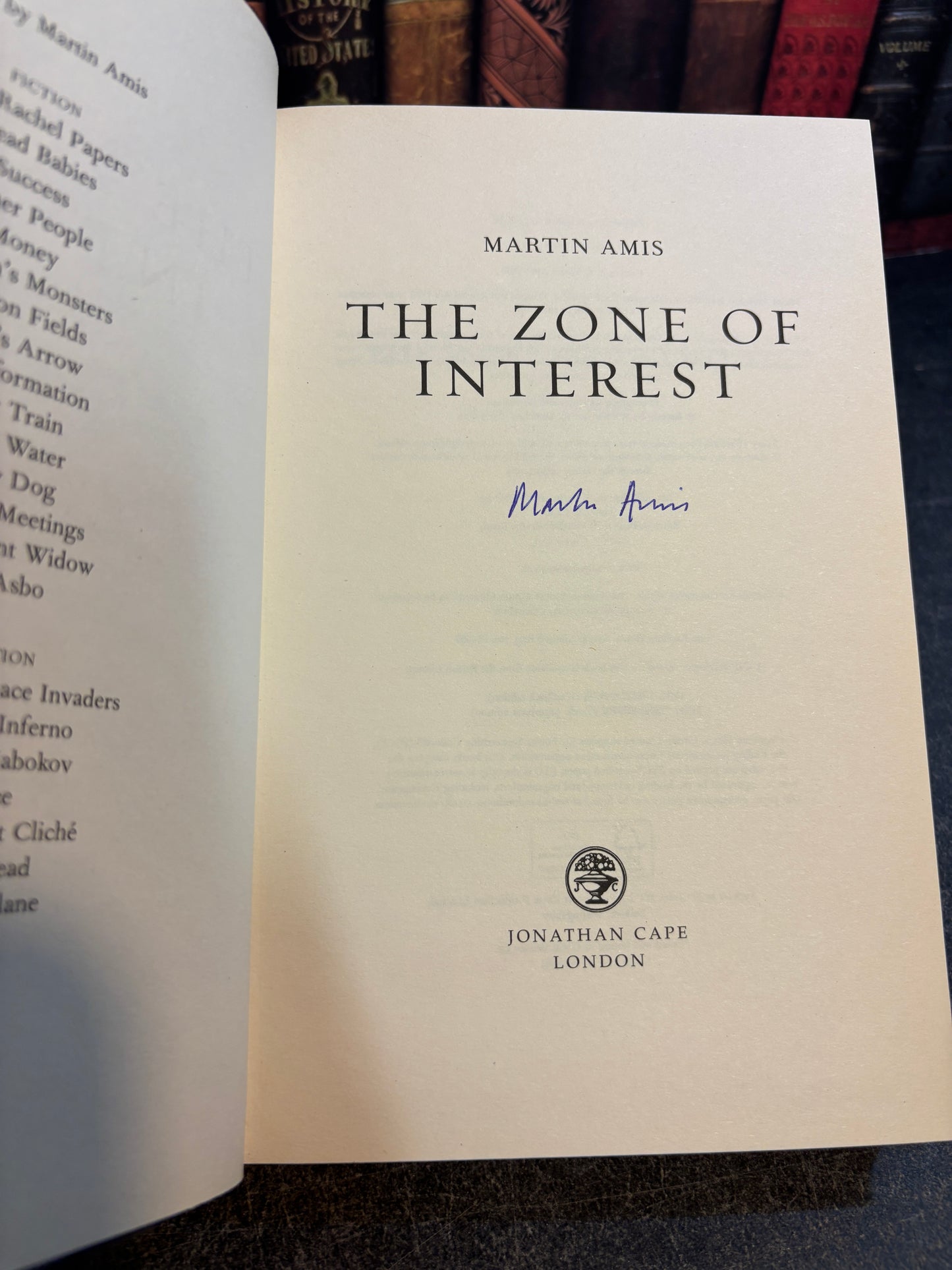 The Zone of Interest by Martin Amis SIGNED 1st Edition 2014 UK