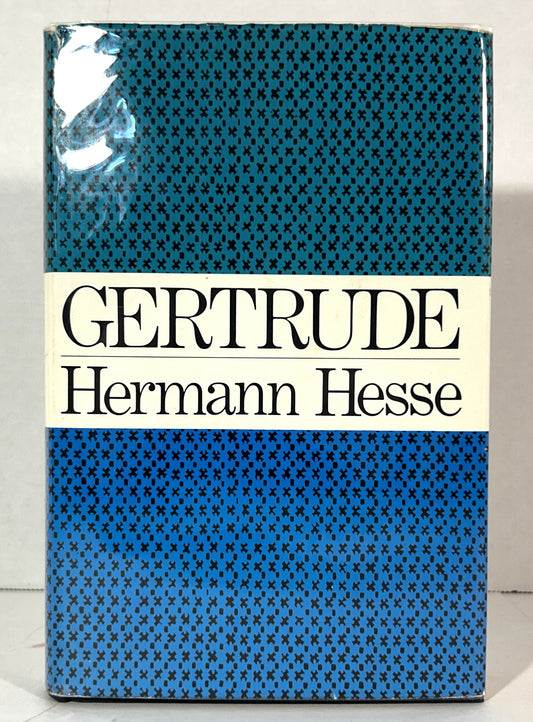 Gertrude by Herman Hesse 1969 1st Printing