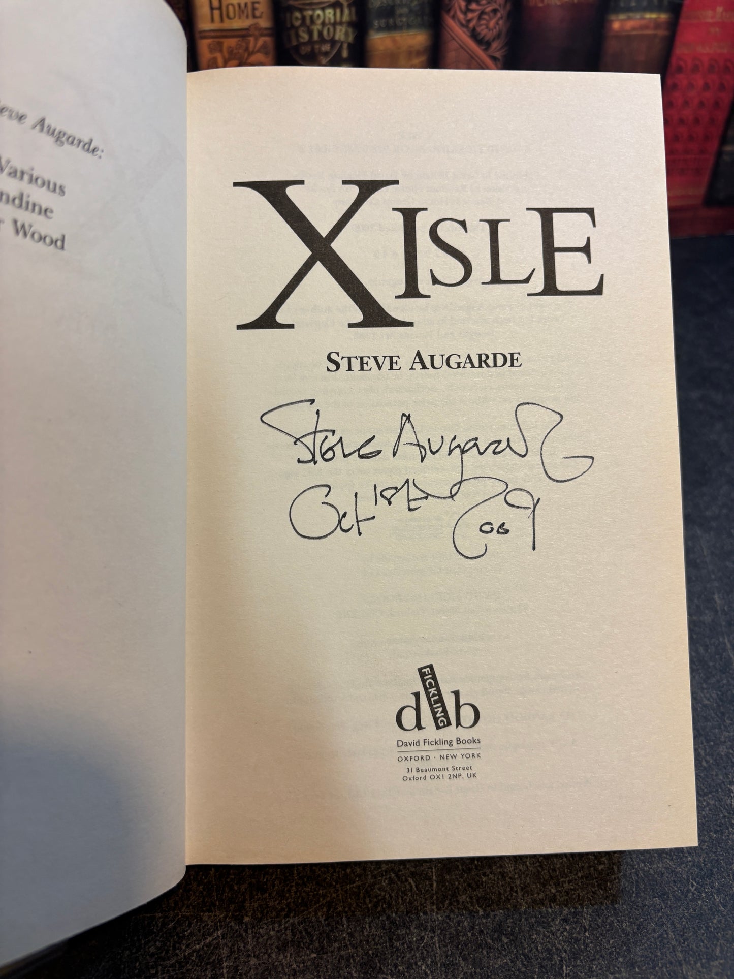 X Isle by Steve Augarde SIGNED 1st Edition 2009 UK