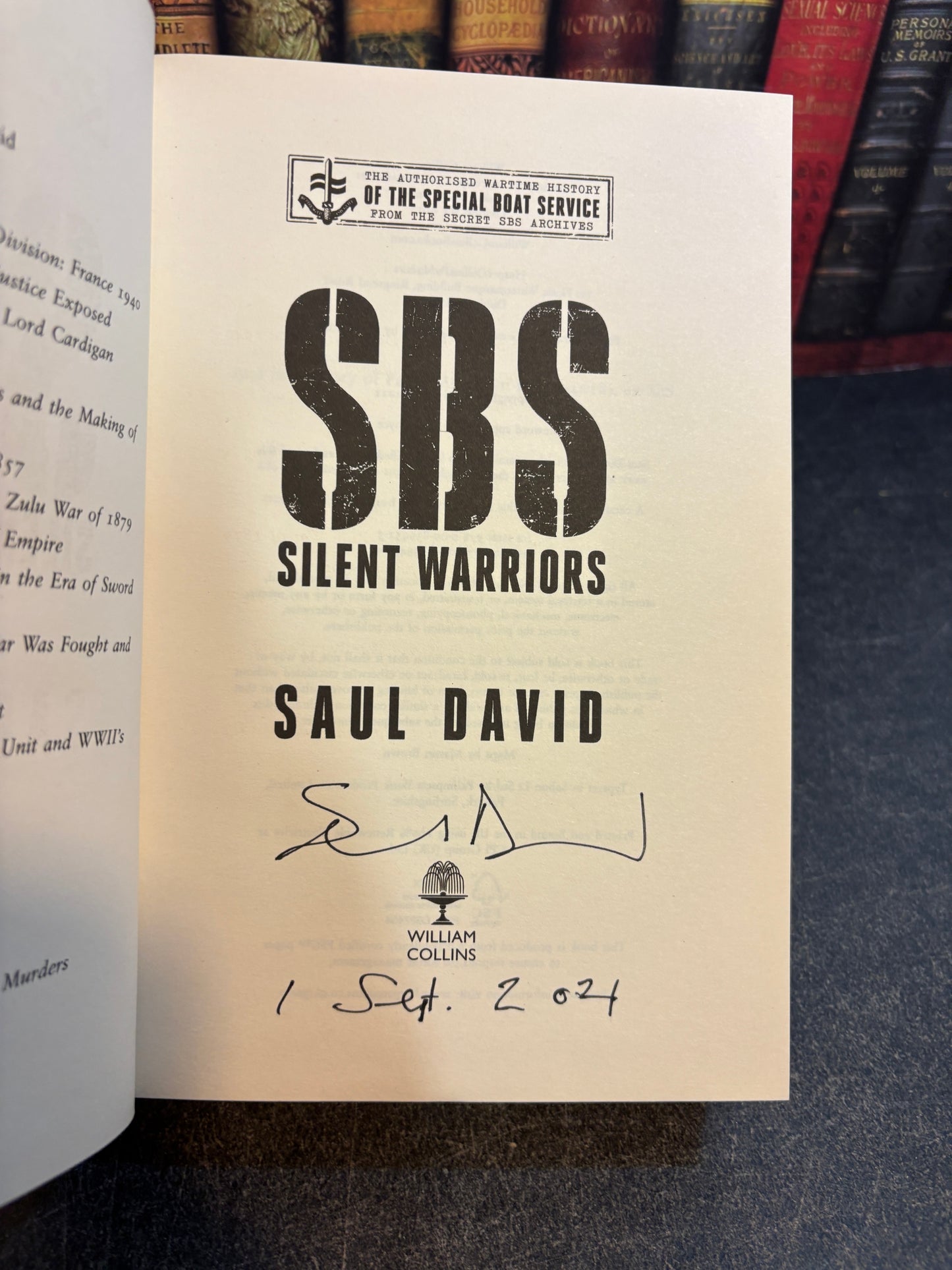 SBS Silent Warriors by Saul David SIGNED 1st Edition UK