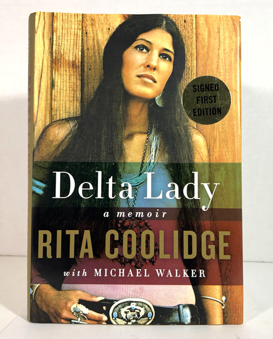 Delta Lady: A Memoir by Rita Coolridge & Michael Walker SIGNED