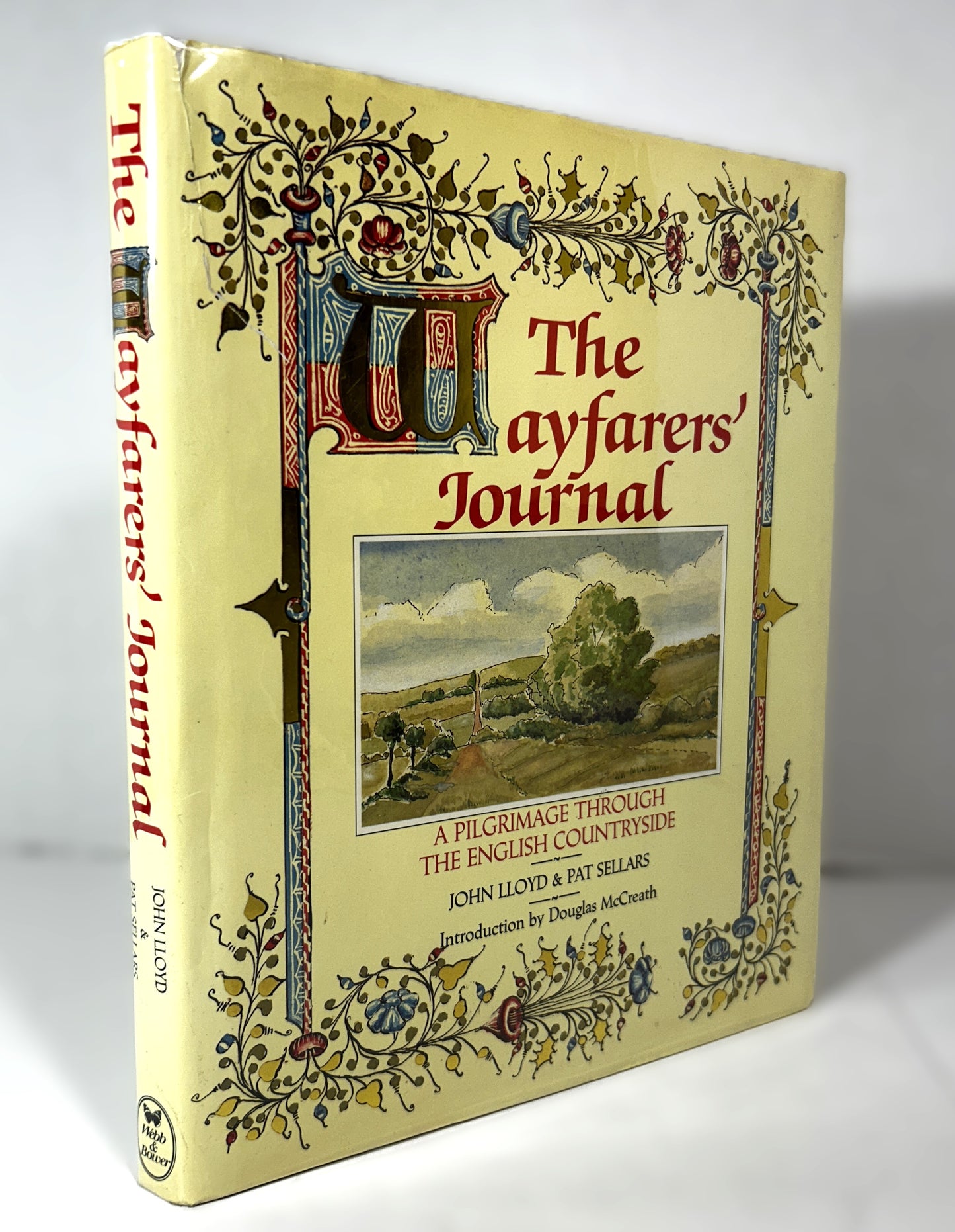 The Wayfarers' Journal: A Pilgrimage Through the English Countryside by John Llloyd & Pat Sellars 1991 1st US Edition