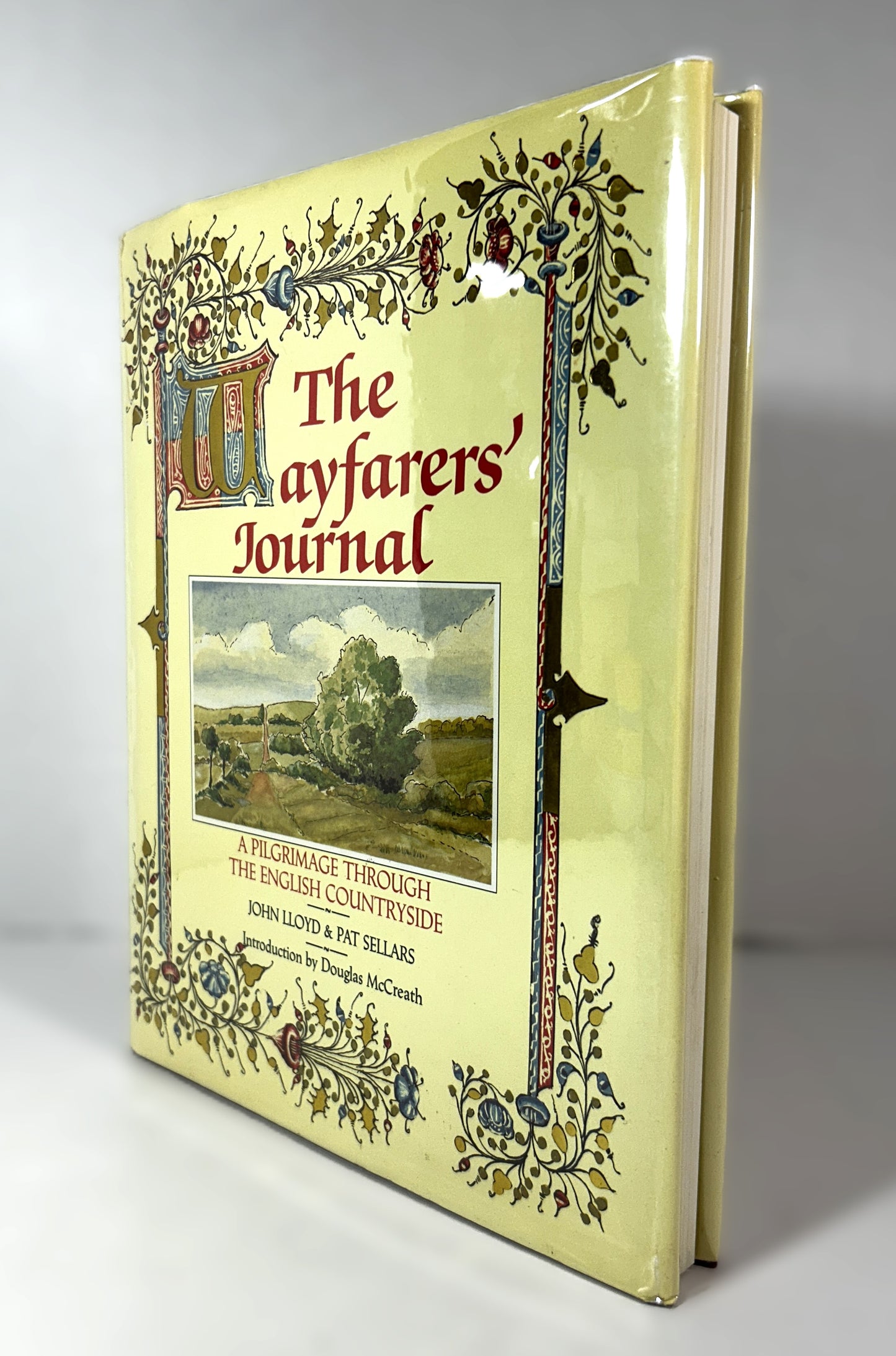 The Wayfarers' Journal: A Pilgrimage Through the English Countryside by John Llloyd & Pat Sellars 1991 1st US Edition