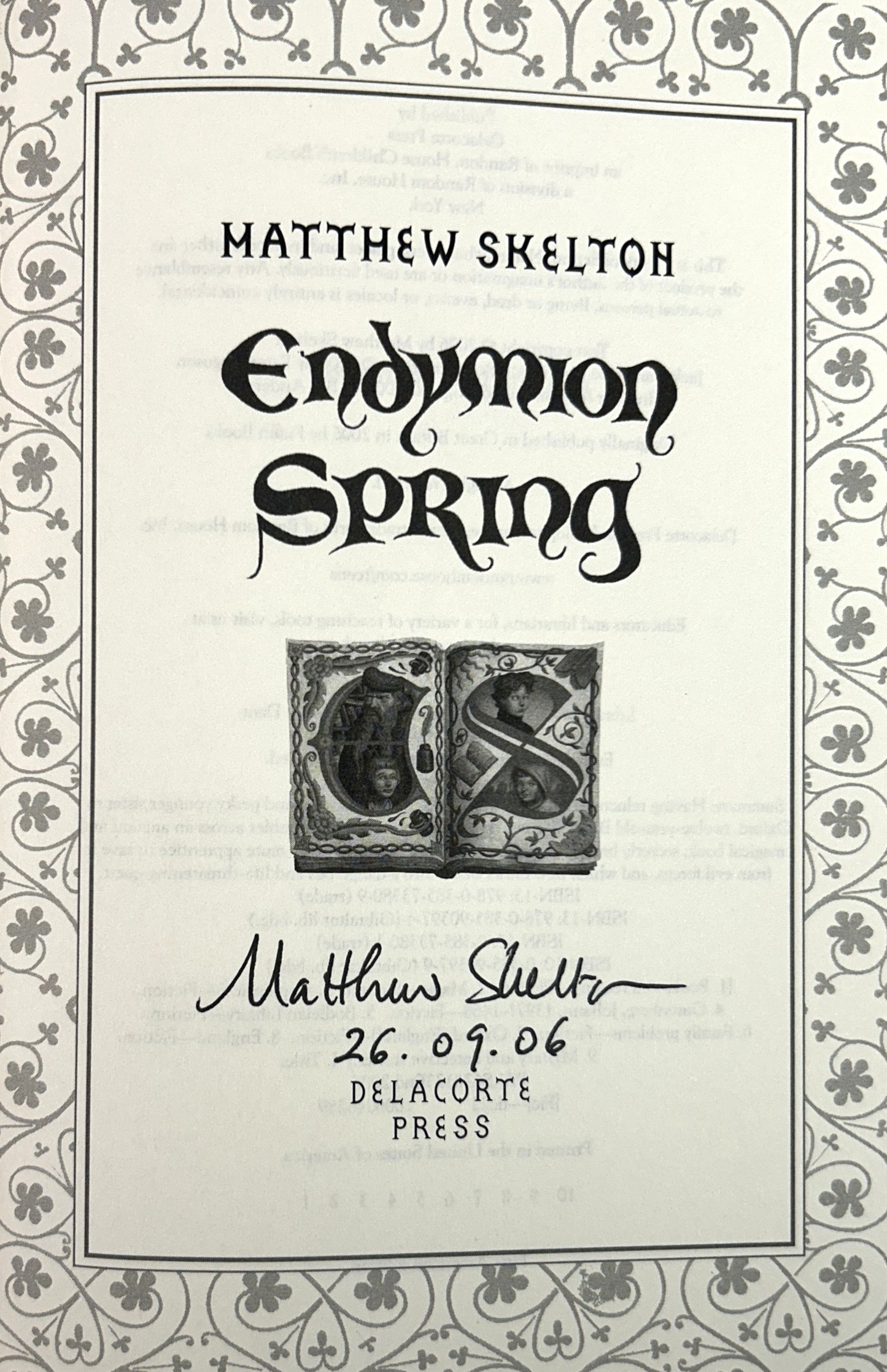 Endymion Spring by Matthew Skelton 2006 SIGNED 1st Edition