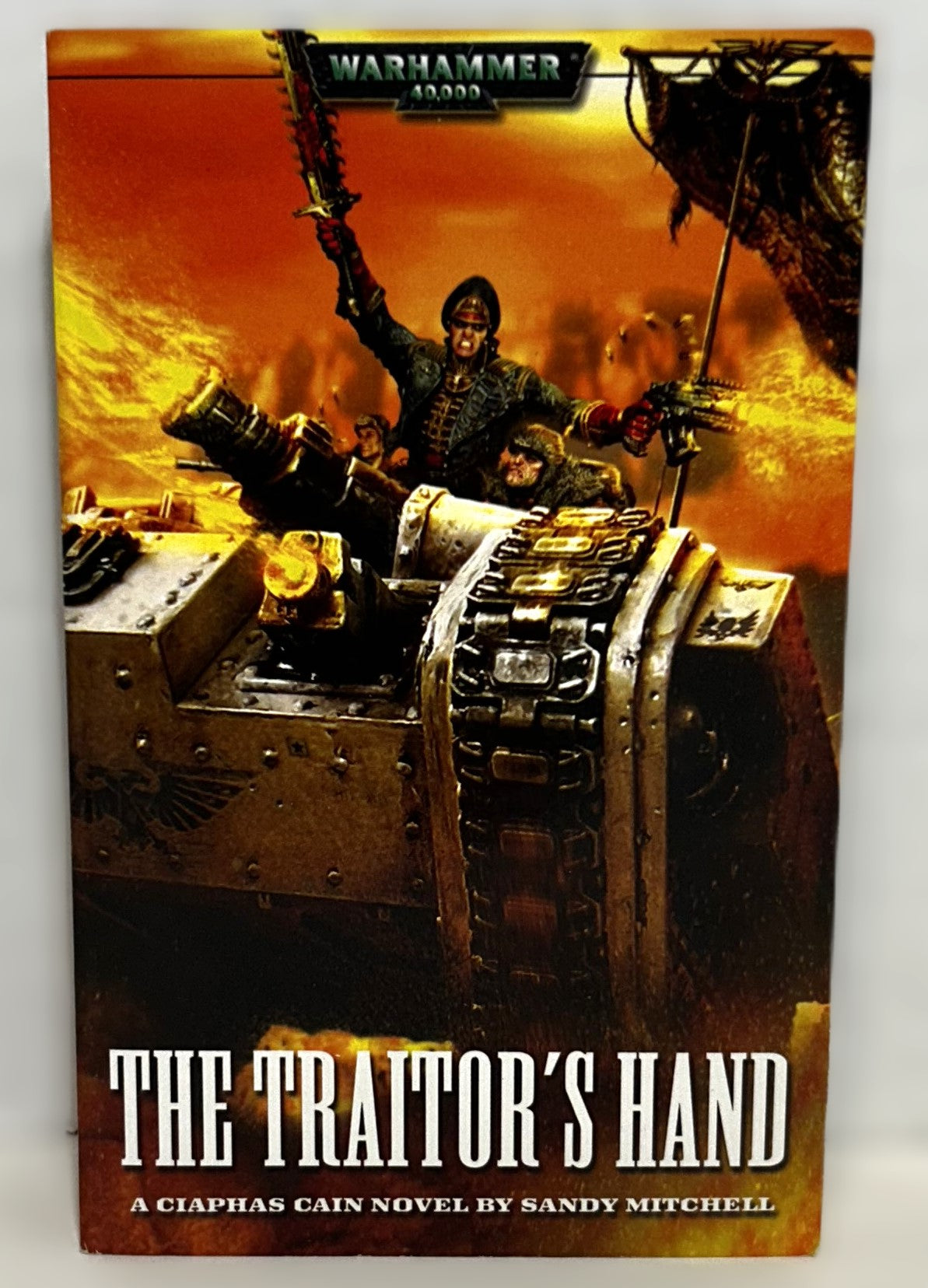 Warhammer 40,000: The Traitor's Hand by Sandy Mitchell 2005 1st Print