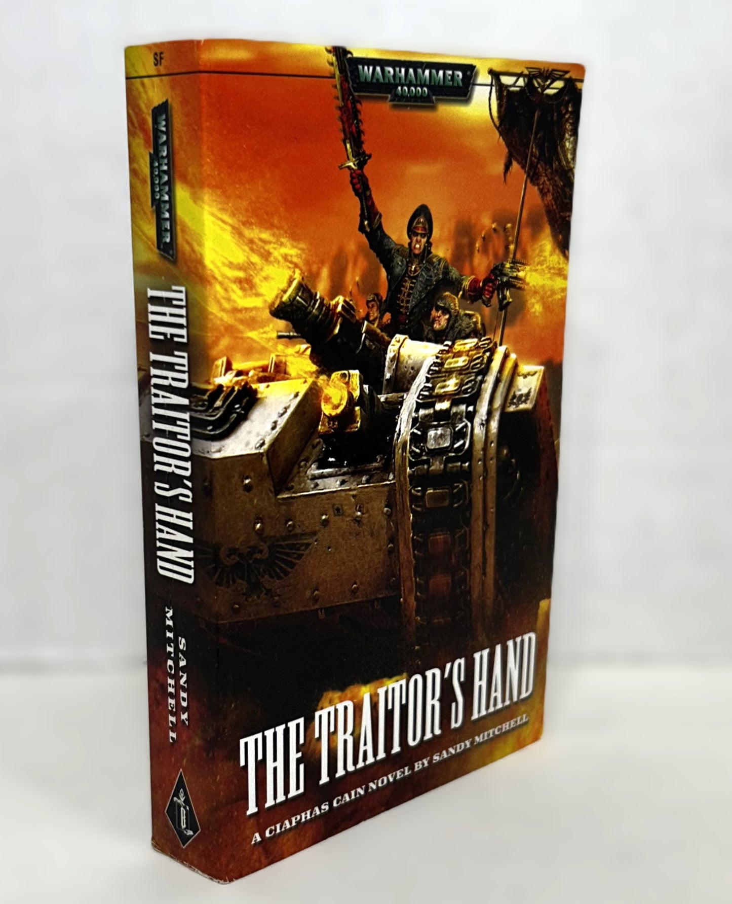 Warhammer 40,000: The Traitor's Hand by Sandy Mitchell 2005 1st Print