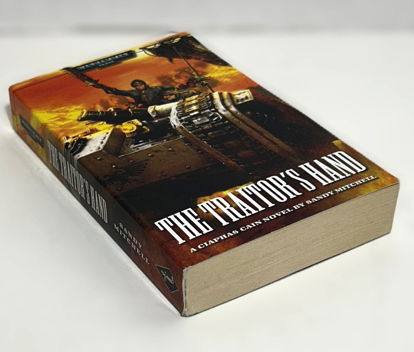 Warhammer 40,000: The Traitor's Hand by Sandy Mitchell 2005 1st Print