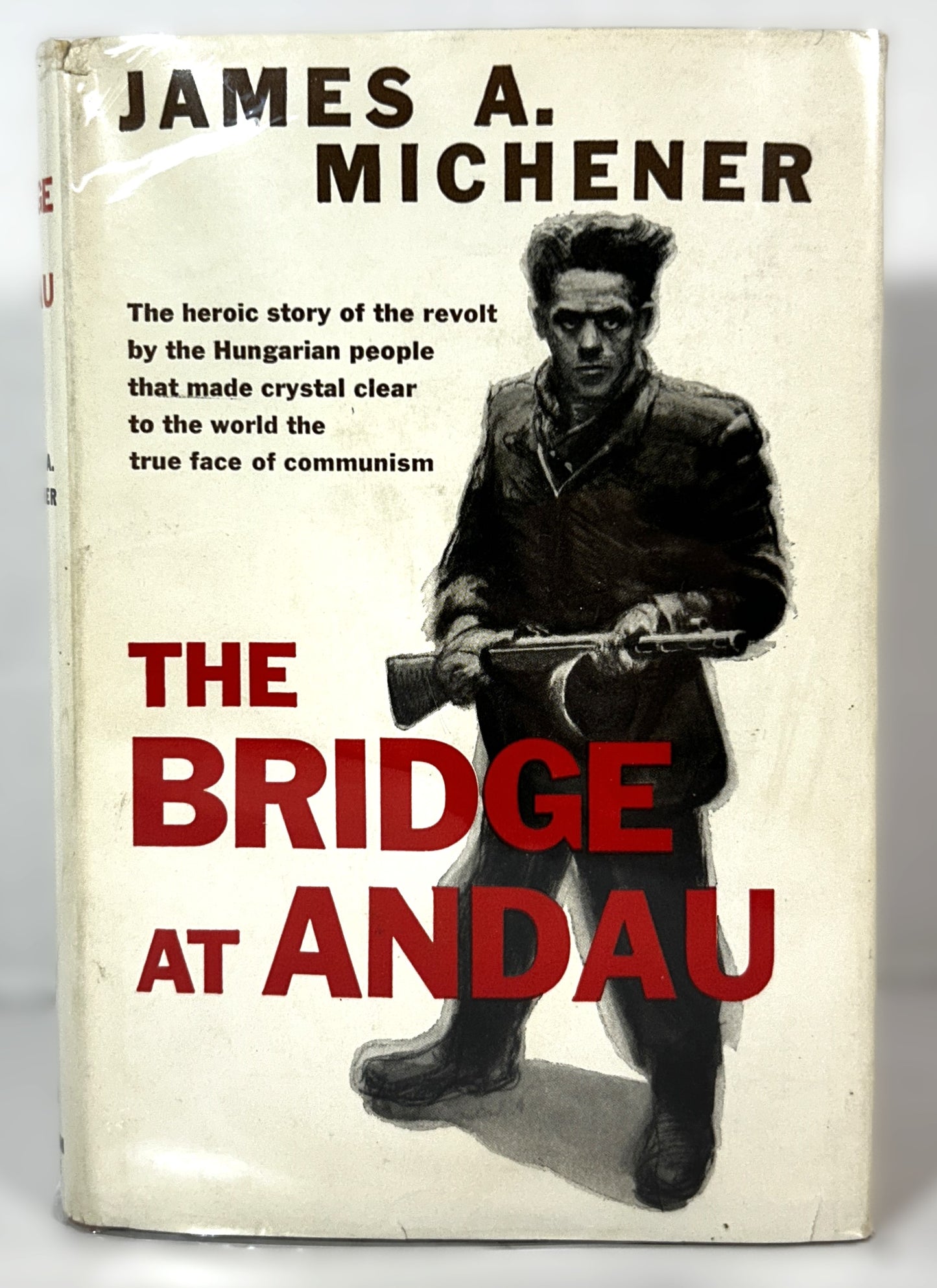 The Bridge at Andau by James A. Michener 1957 1st Edition