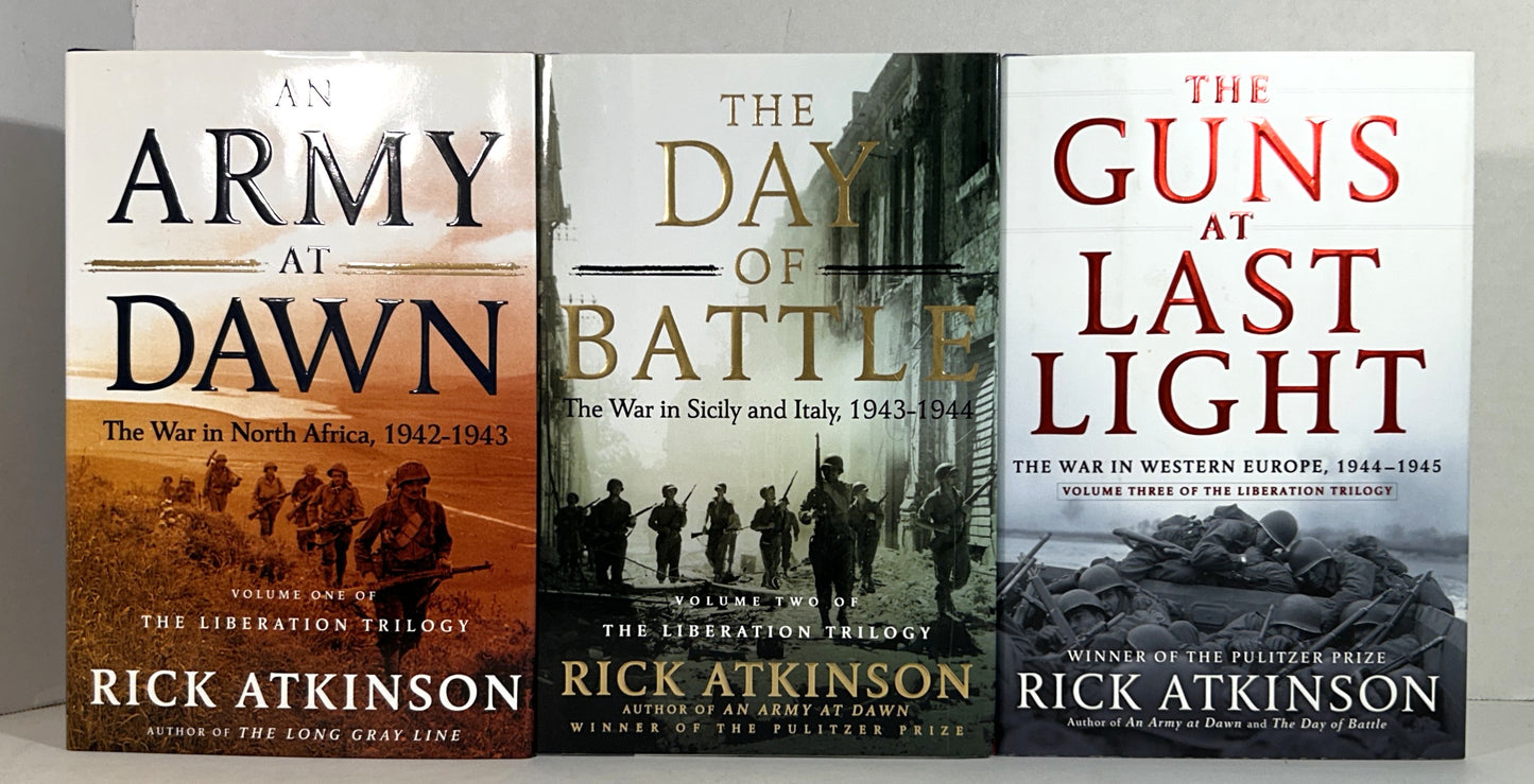 Complete Liberation Trilogy by Rick Atkinson 2002-2017 1st Editions