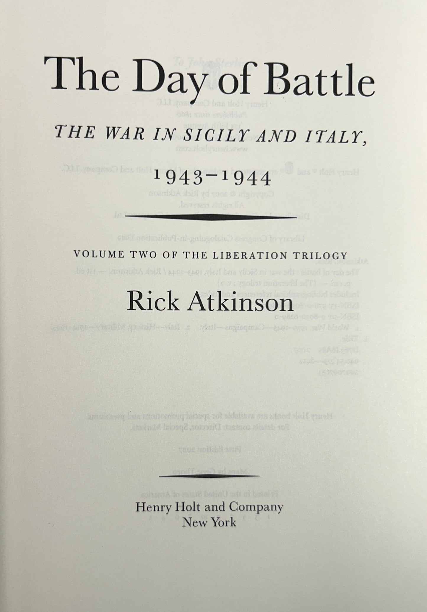 Complete Liberation Trilogy by Rick Atkinson 2002-2017 1st Editions