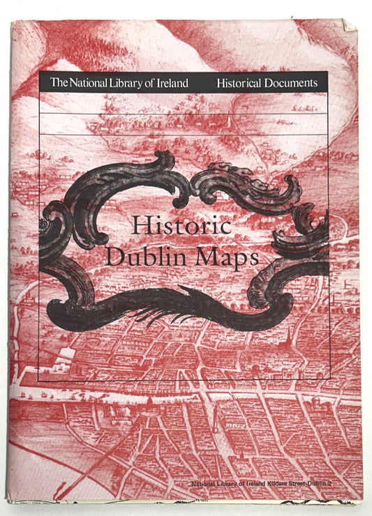 Historic Dublin Maps by The National Library of Ireland 1988