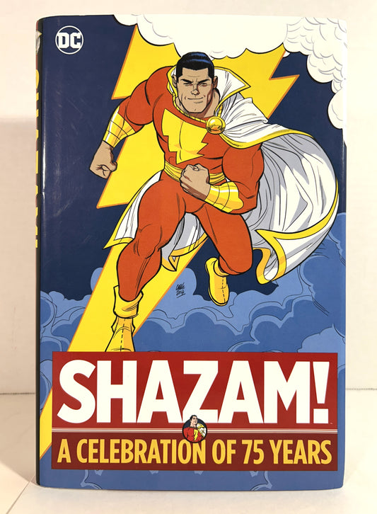 DC Comics: Shazam! A Celebration of 75 Years 2015