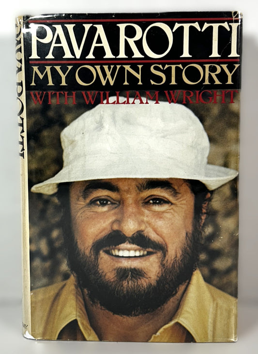 Pavarotti: My Own Story with William Wright 1981 Hardcover SIGNED