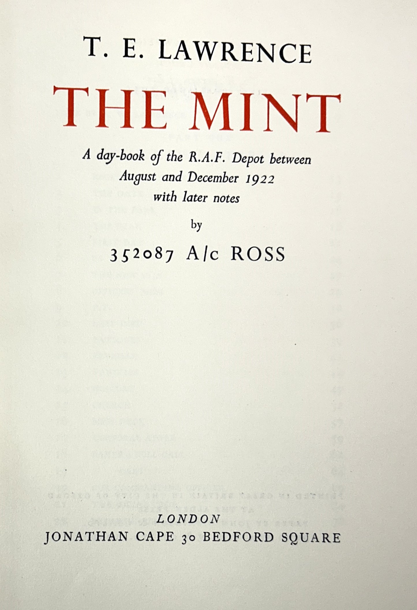 The Mint by 352087 A/c Ross by TE Lawrence 1955