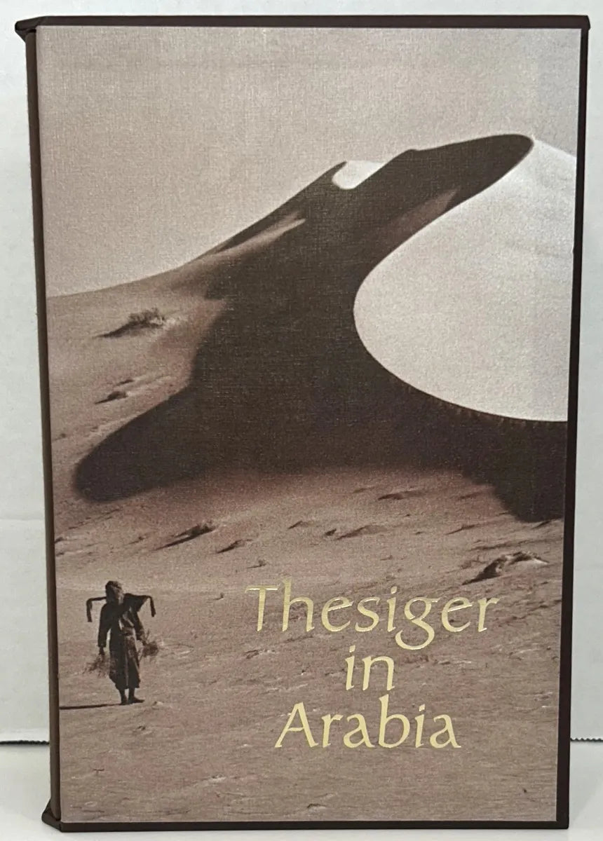 Folio Society: Thesiger in Arabia 2005