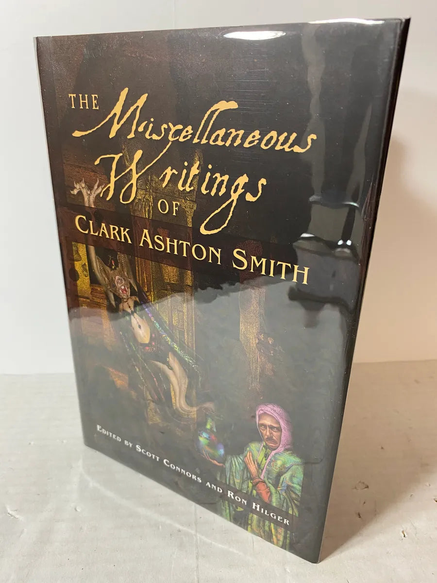 The Miscellaneous Writings of Clark Ashton Smith