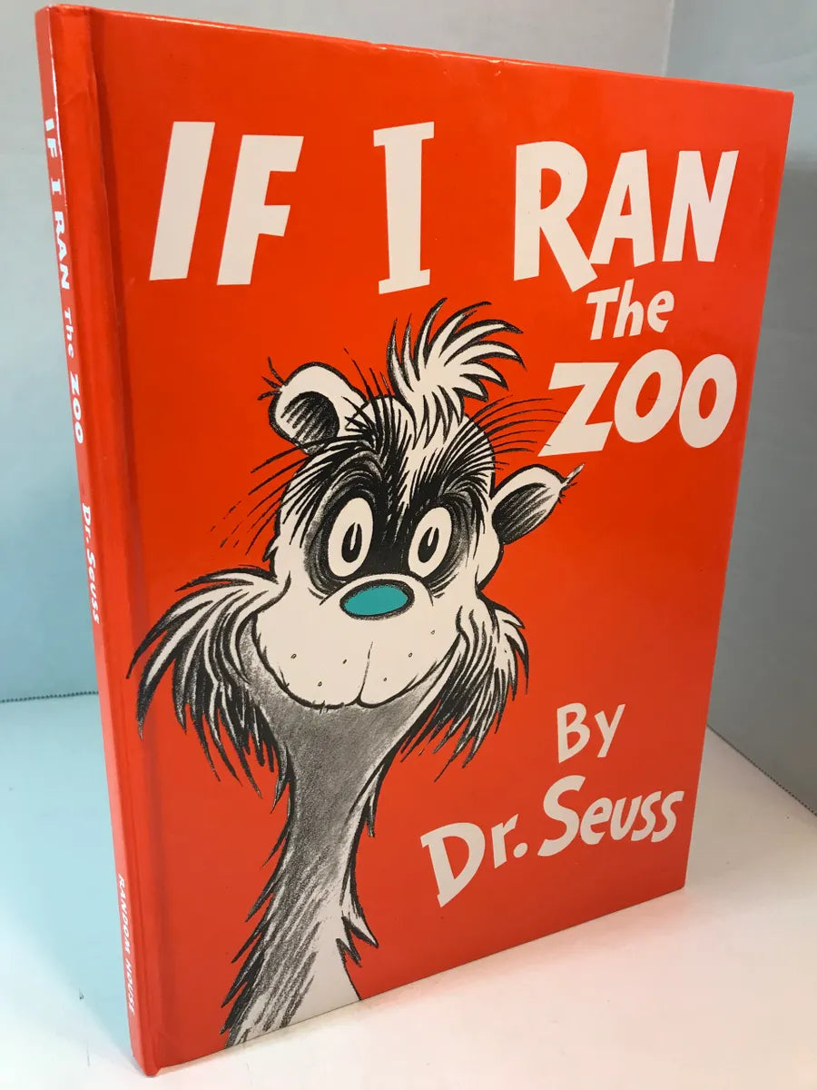 If I Ran the Zoo by Dr. Seuss