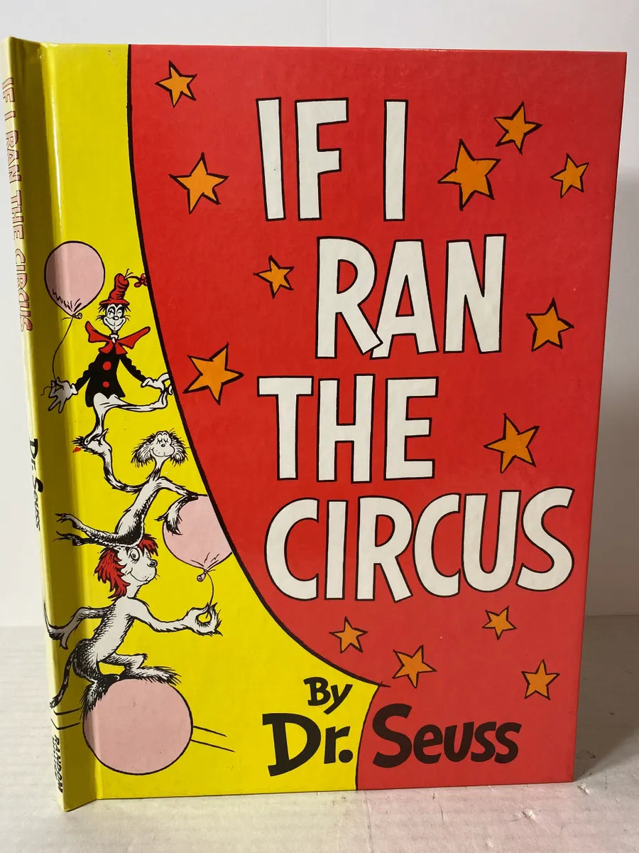 If I Ran the Circus by Dr Seuss