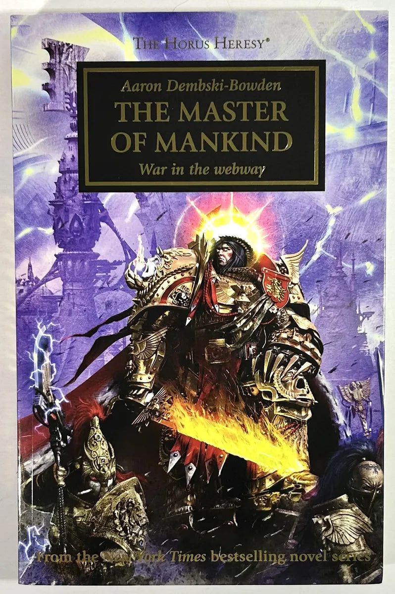 The Horus Heresy: The Master of Mankind by Aaron Demski-Bowden 2017 1st Print